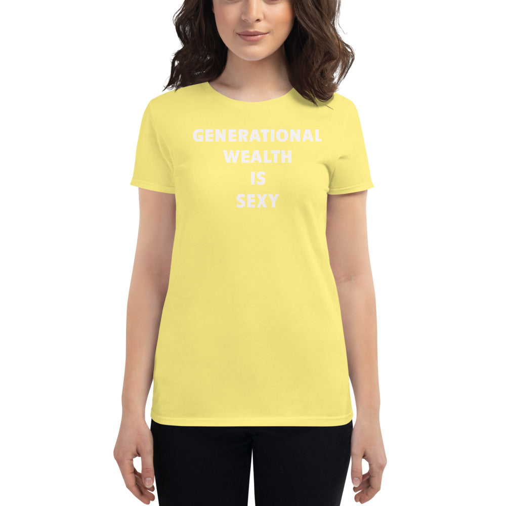 Women's Generational Wealth Is Sexy T-shirt