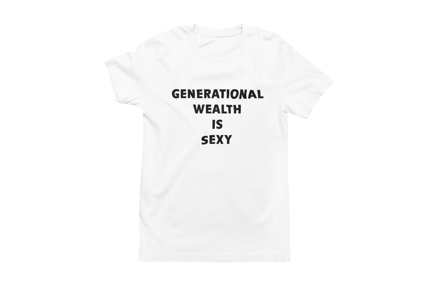 Women's Generational Wealth Is Sexy T-shirt