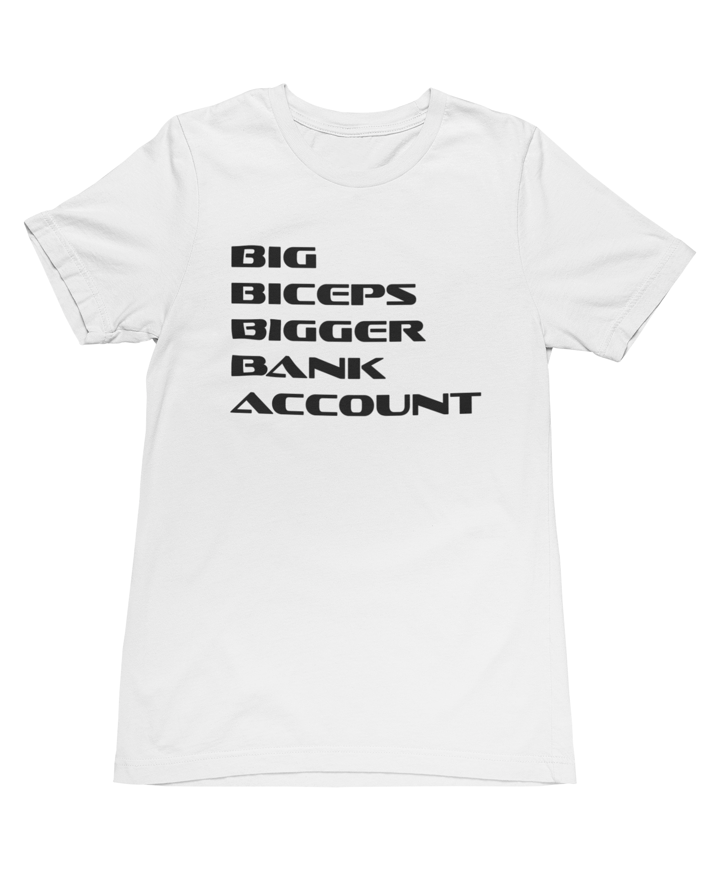 Big Biceps Bigger Bank Account